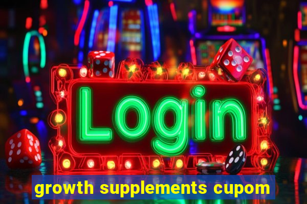 growth supplements cupom